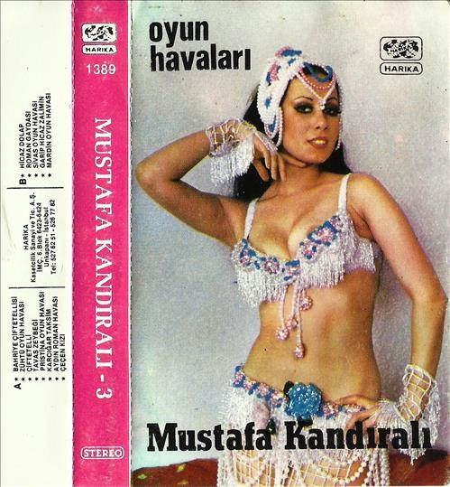 Mustafa Kandıralı - 3 / Oyun Havaları