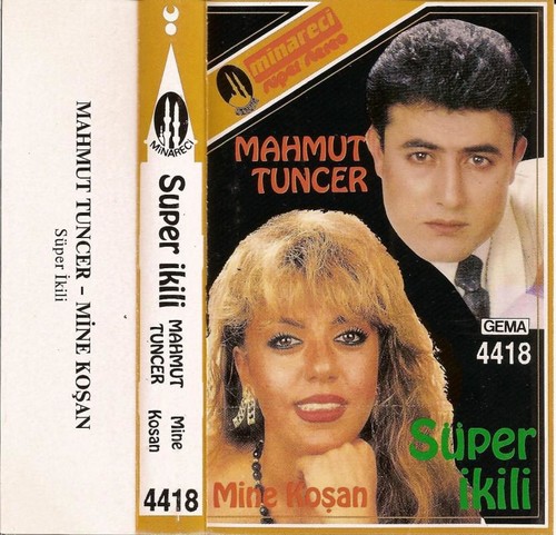 Mahmut Tuncer & Mine Koşan / Süper İkili