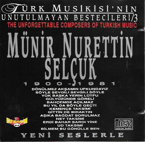 Türk Musikisi'nin Unutulmayan Bestecileri 3