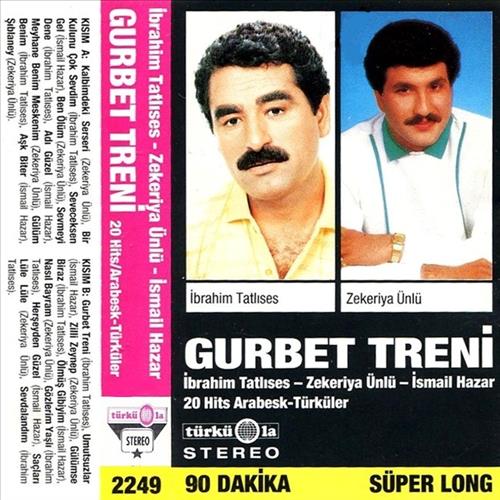 Gurbet Treni / 20 Hits - Arabesk - Türküler