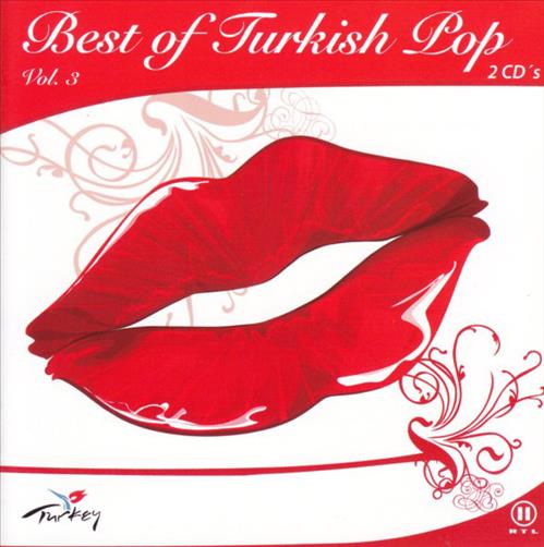 Best Of Turkish Pop Vol. 03