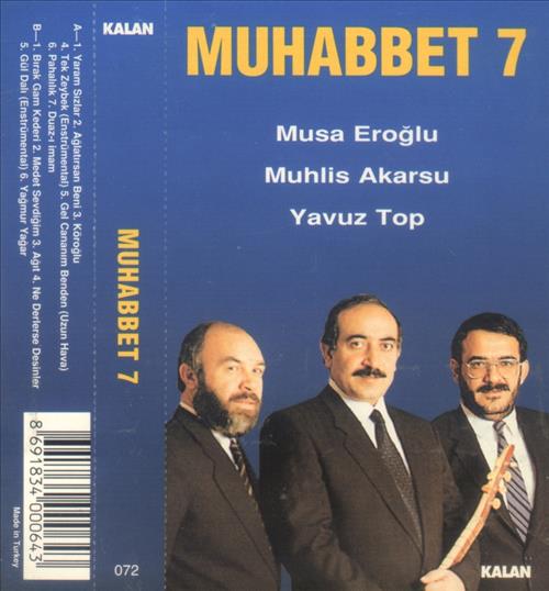 Muhabbet 7