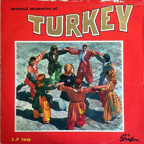 Musical Memories Of Turkey