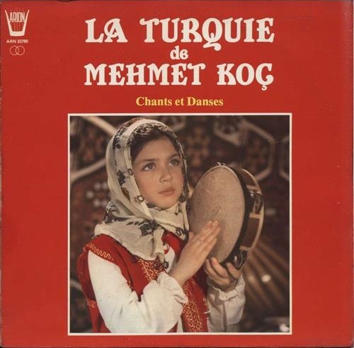 La Turquie De Mehmet Koc Chants Et Danses