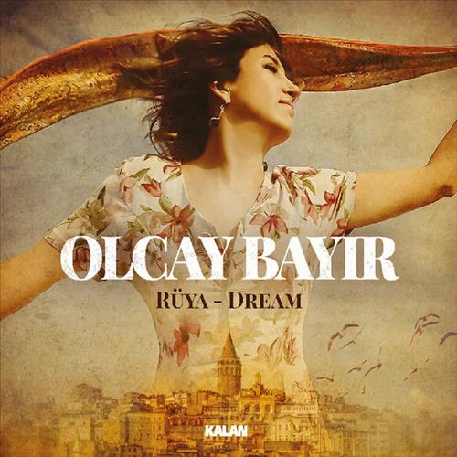 Rüya - Dream From Anatolia