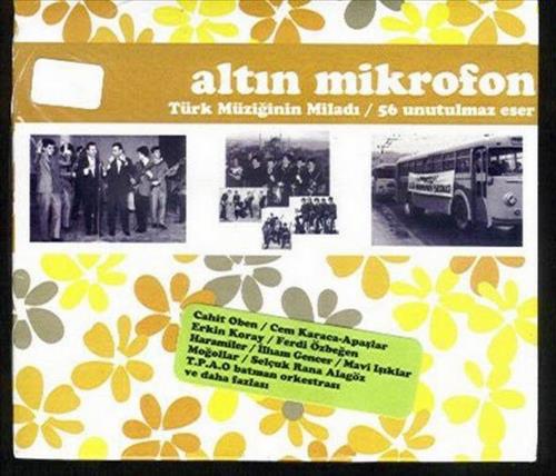 Altın Mikrofon Müzikte Değişim Yılları Ansiklopedisi 56 Unutulmaz Eser 1965-1966-1967-1968