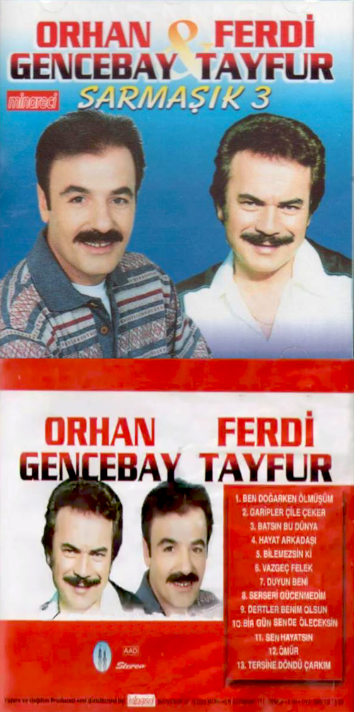 Sarmaşık 3 / Ferdi Tayfur & Orhan Gencebay