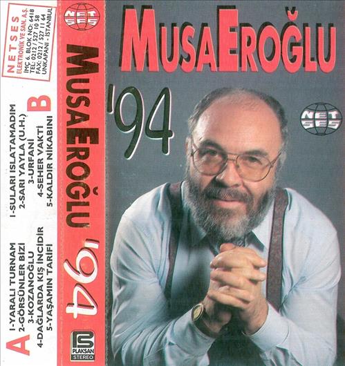 Musa Eroğlu 94