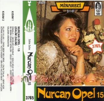 Nurcan Opel 15 (Zalim Zalim)