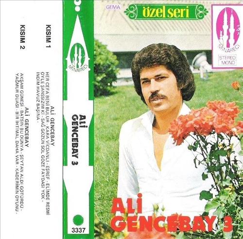 Ali Gencebay - 3