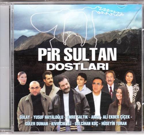 Pir Sultan Dostları - 1