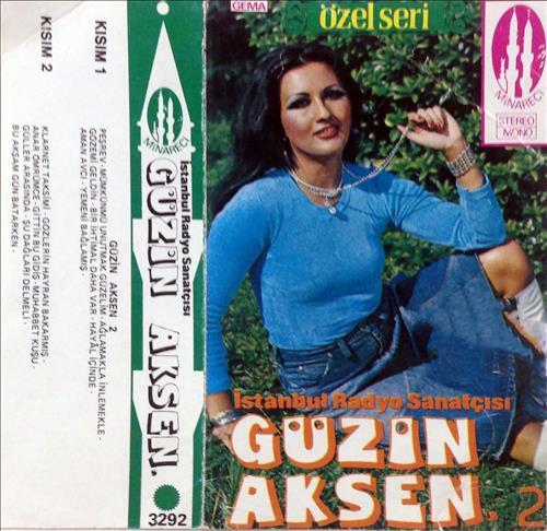 Güzin Aksen - 2