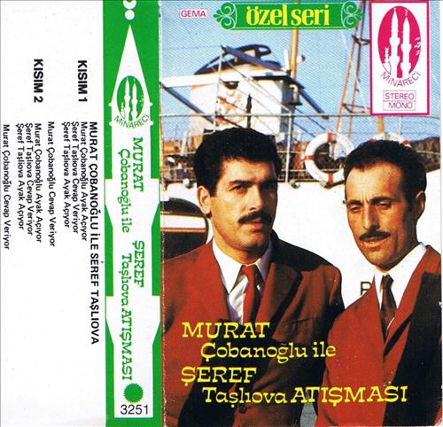 Murat Çobanoğlu & Şeref Taşlıova Atışması
