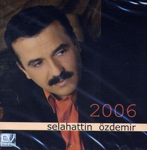 Selahattin Özdemir'2006