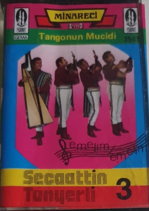 Şecaattin Tanyerli - 3 / Tangonun Mucidi