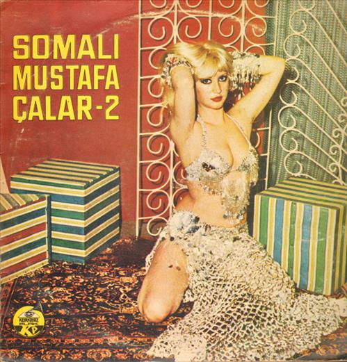 Somalı Mustafa Çalar - 2