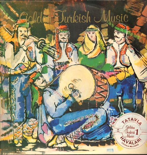 Golden Turkish Music - 1  / Tatavla Havaları