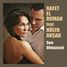 Feat. Hülya Avşar - Sen Olmazsan