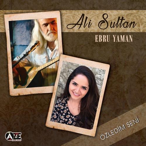 Ali Sultan & Ebru Yaman - Özledim Seni
